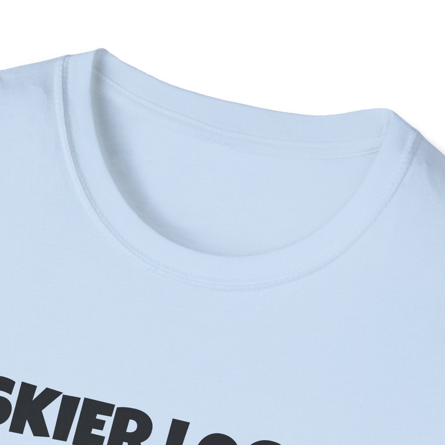 Funny Skier Logic T-Shirt, Humorous Christmas Gift, Skiing Apparel, Unisex Tee, Winter Sports Humor
