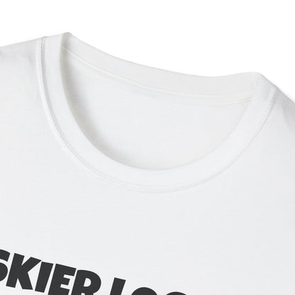 Funny Skier Logic T-Shirt, Humorous Christmas Gift, Skiing Apparel, Unisex Tee, Winter Sports Humor